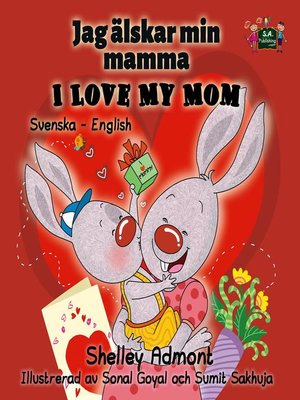 cover image of I Love My Mom (Swedish English Bilingual Book)